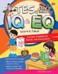 Tes IQ & EQ Untuk Usia 4-5 Tahun